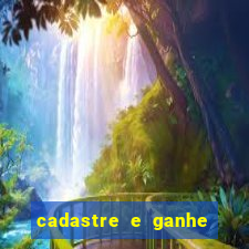 cadastre e ganhe 20 reais